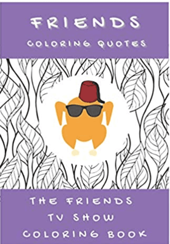The Friends TV Show Coloring Book
